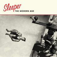 Sleeper, The Modern Age (LP)