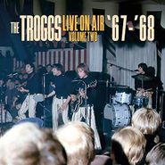 The Troggs, Live On Air '67-'68 (LP)