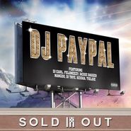 DJ Paypal, Sold Out (LP)