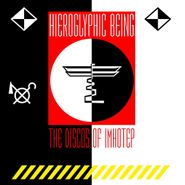 Hieroglyphic Being, The Disco's Of Imhotep (LP)