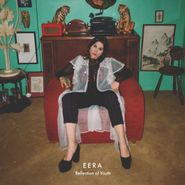 EERA, Reflection Of Youth [180 Gram Vinyl] (LP)