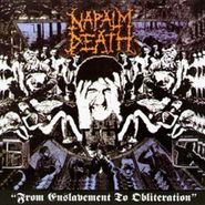 Napalm Death, From Enslavement To Obliteration (CD)