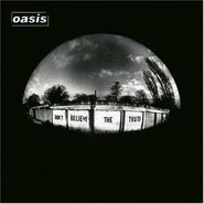 Oasis, Don't Believe The Truth (LP)