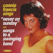 Connie Francis, Never On Sunday / Songs To A Swinging Band (CD)