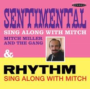 Mitch Miller, Sentimental Sing Along With Mitch / Rhythm Sing Along With Mitch (CD)