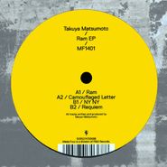 Takuya Matsumoto, Ram EP (12")