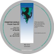Primitive World, Purple Caps (12")