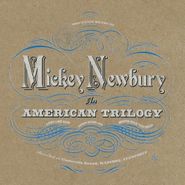 Mickey Newbury, An American Trilogy (CD)