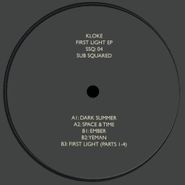 Kloke, First Light (12")