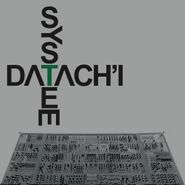 Datach'i, System (CD)