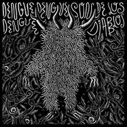 Dengue Dengue Dengue, Son De Los Diablos (LP)