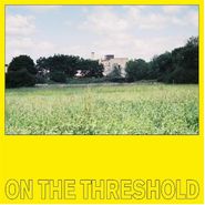 Basic Rhythm, On The Threshold (LP)