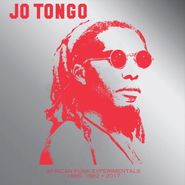 Jo Tongo, African Funk Experimentals 1968-1982 + 2017 (CD)