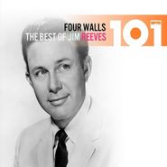 Jim Reeves, 101: Four Walls - The Best Of Jim Reeves (CD)