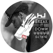 DJ Taye, Break It Down EP (12")