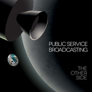 Public Service Broadcasting, The Other Side [Record Store Day] (7")