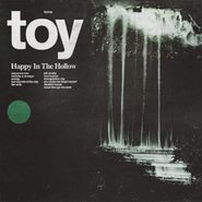 TOY, Happy In The Hollow (LP)