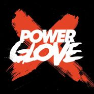 Power Glove, EP I [Record Store Day] (12")