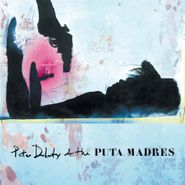 Peter Doherty, Peter Doherty & The Puta Madres [Clear Vinyl] (LP)