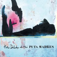 Peter Doherty, Peter Doherty & The Puta Madres (CD)