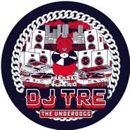 DJ Tre, The Underdogg (12")