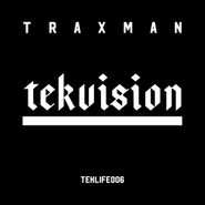 Traxman, Tekvision (LP)