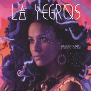 La Yegros, Magnetismo (LP)