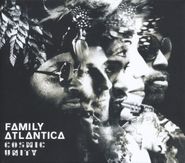Family Atlantica, Cosmic Unity (LP)