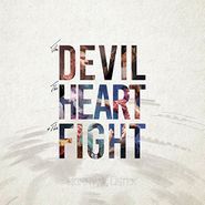 Skinny Lister, The Devil The Heart & The Fight (LP)