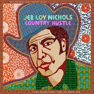 Jeb Loy Nichols, Country Hustle (LP)