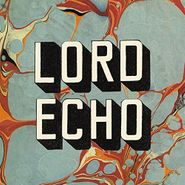 Lord Echo, Harmonies [DJ Friendly Edition] (LP)