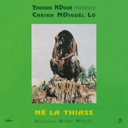 Cheikh Lô, Né La Thiass (CD)