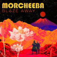 Morcheeba, Blaze Away [Lilac Colored Vinyl] (LP)