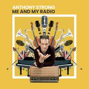Anthony Strong, Me And My Radio (CD)