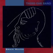 Third Ear Band, Brain Waves (CD)