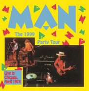 Man, The 1999 Party Tour (CD)