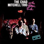 Chad Mitchell Trio, At The Bitter End (CD)