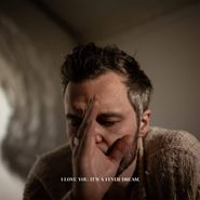 The Tallest Man On Earth, I Love You. It's A Fever Dream. (CD)
