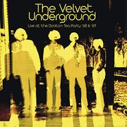 The Velvet Underground, Live At The Boston Tea Party '68 & '69 [Box Set] (CD)