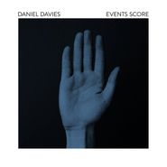 Daniel Davies, Events Score (LP)