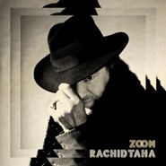 Rachid Taha, Zoom (CD)