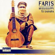 Faris, Mississippi To Sahara (LP)