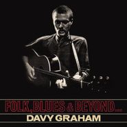 Davy Graham, Folk, Blues & Beyond (CD)