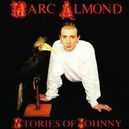 Marc Almond, Stories of Johnny (CD)