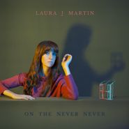 Laura J Martin, On The Never Never (CD)