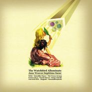 Jane Weaver, The Watchbird Alluminate (CD)
