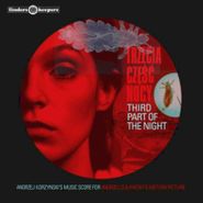 Andrzej Korzyński, Third Part Of The Night (Trzecia Czesc Nocy) [OST] (10")