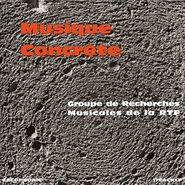 Various Artists, Musique Concrete (LP)