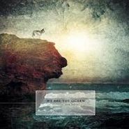 We Are The Ocean, Cutting Our Teeth (CD)