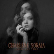 Charlene Soraia, Where's My Tribe (CD)